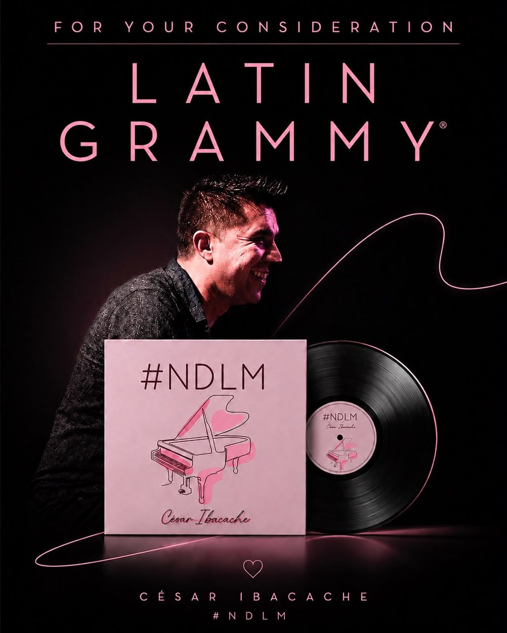 César Ibacache junto a la pieza gráfica For Your Consideration de #NDLM